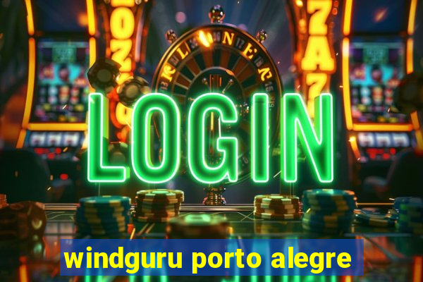 windguru porto alegre